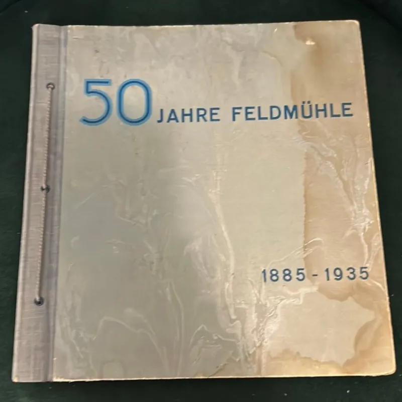 Tradera 50 Jahre Feldmühle 1885-1935> Företagsrelaterat