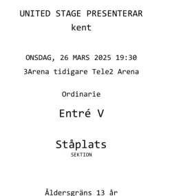Tradera 4 st Ståplatsbiljetter Kent 26/3 2025> Konserter