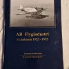 Tradera AB Flygindustri i Limhamn 1925-1935> Flyg- & Flyghistoria