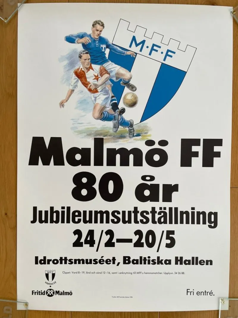 Tradera Affisch MALMÖ FF 80 ÅR - JUBILEUMSUTSTÄLLNING 45x64 Sv orig^ Affischer