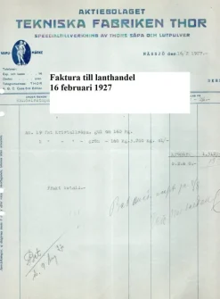 Tradera Aktiebolaget Tekniska Fabriken Thor Nässjö Faktura den 16 februari 1927 såpa^ Fraktsedlar & Fakturor