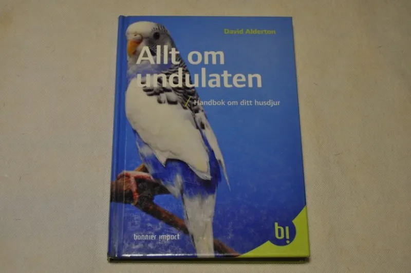 Tradera ALLT OM UNDULATEN - handbok om ditt husdjur - David Alderton> Husdjursböcker