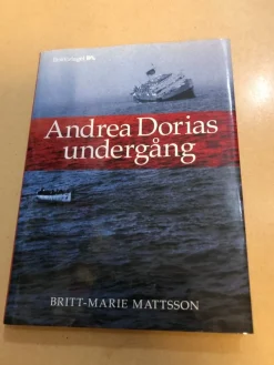 Tradera Andrea Dorias undergång / Mattsson, Britt-Marie> Technica & Nautica