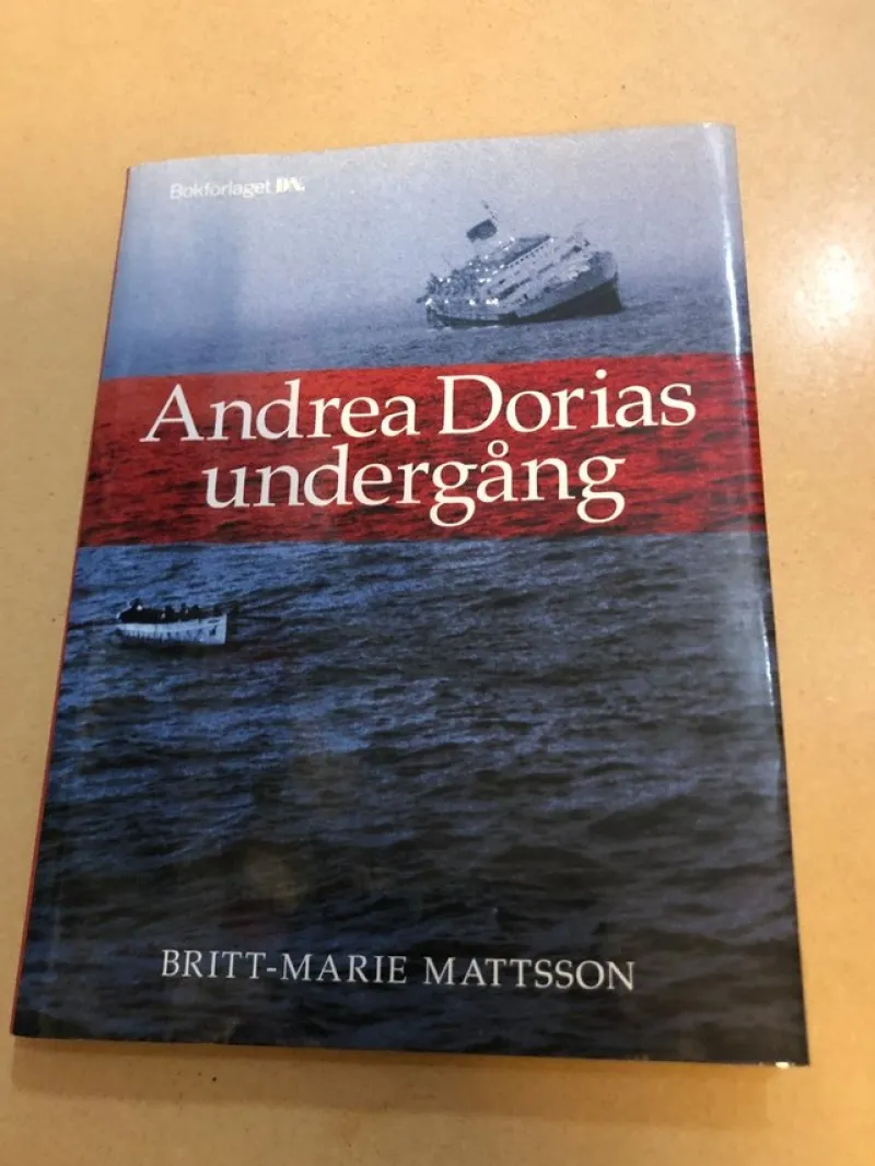 Tradera Andrea Dorias undergång / Mattsson, Britt-Marie> Technica & Nautica