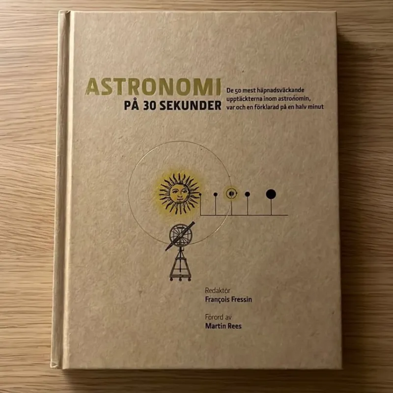 Tradera Astronomi på 30 sekunder - François Fressin> Naturvetenskap