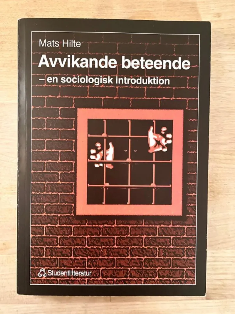 Tradera Avvikande beteende - en sociologisk introduktion av Mats HIlte> Kurslitteratur & Undervisning