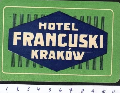 Tradera Kuriosa<Bagageetikett hotel Francuski, Kraków Polen hotell
