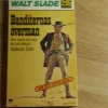 Tradera Banditerna's överman - Walt Slade> Pocket