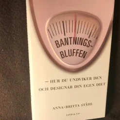 Tradera Bantningsbluffen - hur du undviker den och designar din egen diet av Ståhl, Anna> Övriga Böcker & Tidningar