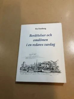 Tradera Berättelser och omdömen i en redares vardag / Forsberg, Per> Technica & Nautica