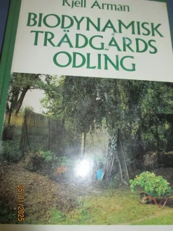 Tradera BIODYNAMISK TRÄDGÅRDSODLING INBUNDEN BOK TRÄDGÅRD INBUNDEN BOK KJELL ARMAN> Botanik