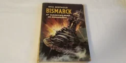 Tradera BISMARCK - ET SLAGSKIBS KAMP OG UNDERGANG av WILL BERTHOLD WW2 danska Danmark> Historia