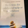 Tradera Bli fri från din rädsla med hjälp av mindfulness // tnh> Medicin & Psykologi