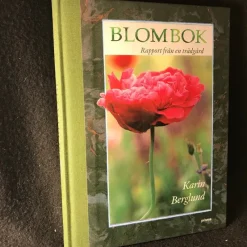 Tradera Blombok: Rapport från en trädgård - Karin Berglund> Botanik