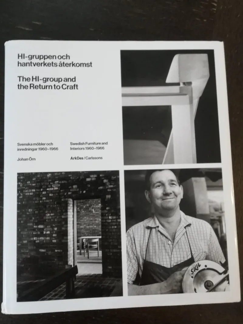 Tradera Bok, HI-gruppen och hantverkets återkomst. Johan Örn.> Konst & Hantverk