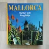 Tradera Bok Mallorca: Kultur och livsglädje> Resor & Topografi