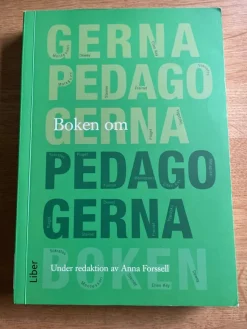 Tradera Boken om Pedagogerna - Under redaktion av Anna Forsell> Kurslitteratur & Undervisning