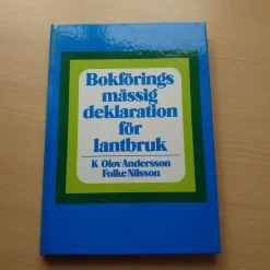 Tradera Bokförings mässig deklaration för lantbruk, Olov Andersson & Folke Nilsson> Företagsrelaterat