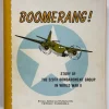 Tradera Boomerang! Story of the 320th bombardment group in World War II *1:a Utgåva*> Flyg- & Flyghistoria