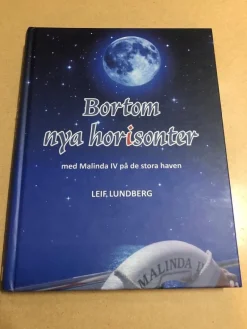 Tradera Bortom nya horisonter med Malinda IV på de stora haven / Lundberg, Leif> Technica & Nautica