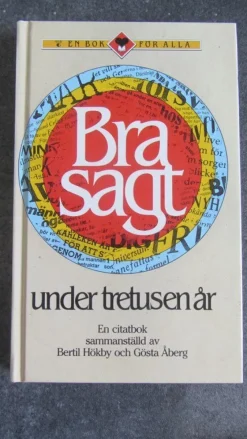 Tradera Bra sagt under tretusen år> Uppslagsverk & Lexikon