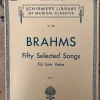 Tradera Brahms: Fifty Selected Songs For Low Voice (Schirmer's Library of Musical^ Noter & Nothäften