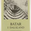 Tradera Båtar i Dalsland / Peter Skanse, Staffan Claesson.> Technica & Nautica