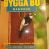 Tradera Bygga Bo: Handbok - Om konsten att bygga bon åt vilda djur> Naturalia