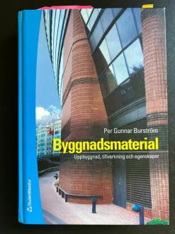 Tradera Byggnadsmaterial: Uppbyggnad, tillverkning och egenskaper - Per Gunnar Burström> Kurslitteratur & Undervisning