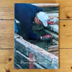 Tradera Byggnadsvård i praktiken del 1 Göran Gudmundsson> Konst & Hantverk