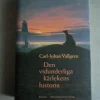 Tradera Carl Johan Vallgren Den vidunderliga kärlekens historia Modern klassiker> Skönlitteratur