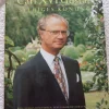 Tradera Carl XVI Gustaf Sveriges Konung> Biografier & Memoarer