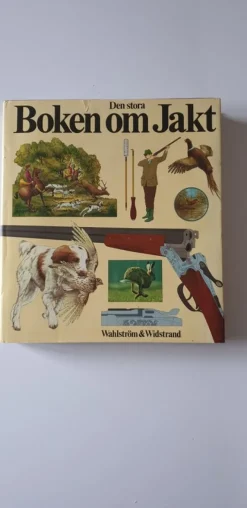 Tradera Den stora BOKEN OM JAKT Wahlström &Widstrand> Sport & Fritid