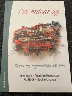 Tradera Det ordnar sig: Teorier om organisation och kön> Kurslitteratur & Undervisning