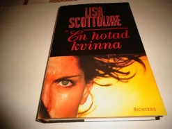 Tradera EN HOTAD KVINNA --- LISA SCOTTOLINE> Skönlitteratur