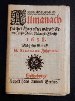 Tradera EN GAMMAL ALMANACKA FRÅN 1658 - NYTRYCK BERGENDAHLS BOKTRYCKERI GÖTEBORG 1958> Almanackor & Kalendrar