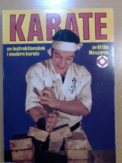 Tradera En instruktionsbok i Kyokushin Karate av Attila Mézáros> Sport & Fritid