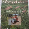 Tradera Ett hem på jorden - Arne Sucksdorff> Övriga Böcker & Tidningar