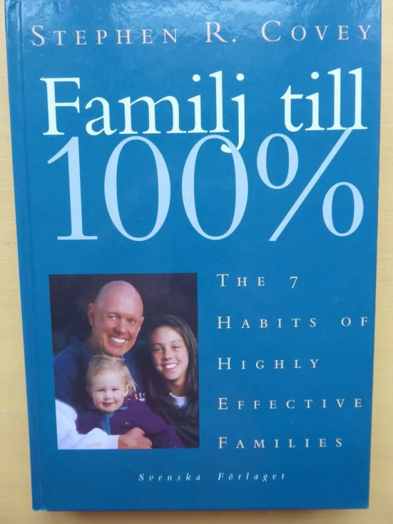 Tradera Familj till 100 % - Stephen R Covey> Graviditets- & Barnböcker