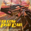 Tradera Filmposter: Follow That Car^ Affischer
