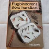 Tradera Flugbindarens stora handbok> Sport & Fritid