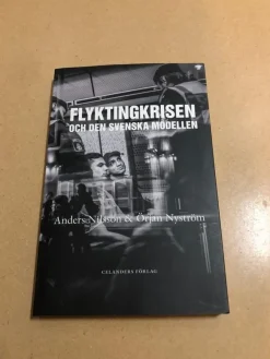 Tradera Flyktingkrisen och den svenska modellen / Nilsson, Anders, Nyström, Örjan> Samhällskunskap