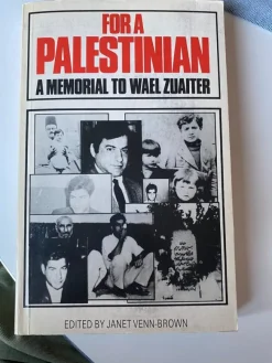 Tradera For a Palestinian A Memorial to Wael Zuaiter Janet Venn Brown> Samhällskunskap