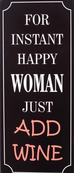 Tradera Magneter<FOR INSTANT HAPPY WOMAN JUST ADD WINE Magnet i chabby chic 5x10 cm