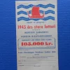 Tradera Lotter & Lottsedlar<Föreningen Norden inbjuder till deltagande i 1945 års stora lotteri