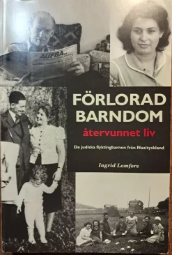 Tradera Förlorad barndom - Återvunnet liv - De judiska flyktingbarnen från Nazityskland> Historia