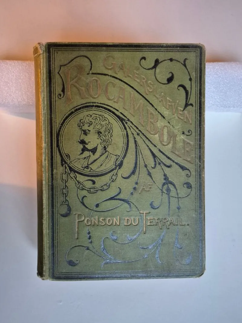 Tradera Galärslaven Rocambole - Fjärde bandet - Ponson du Terrail> Antik Litteratur