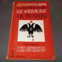 Tradera Gentlemannens årsbok; Kalender från Mosebacke Monarki - Sjöblom Alfredsson retro> Övriga Böcker & Tidningar