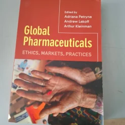 Tradera Global pharmaceuticals. Ethics, markets, practices.> Medicin & Psykologi