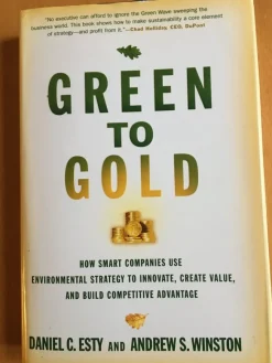 Tradera Green to Gold av Daniel C Esty och Andrew S Winston> Samhällskunskap